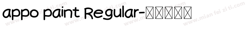 appo paint Regular字体转换